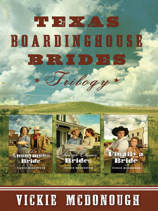 Title details for Texas Boardinghouse Brides Trilogy by Vickie McDonough - Available